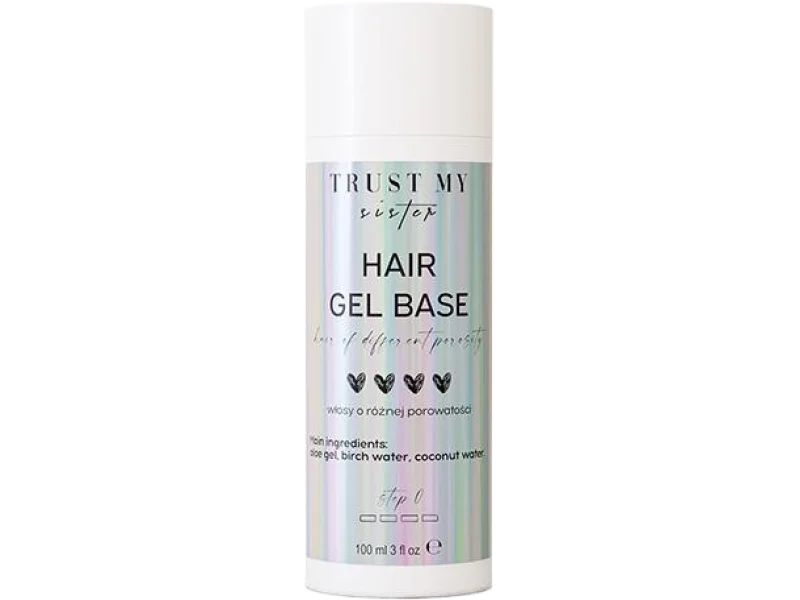 Trust My Sister Hair Gel Base żelowa baza do włosów o różnej porowatości, 100 ml